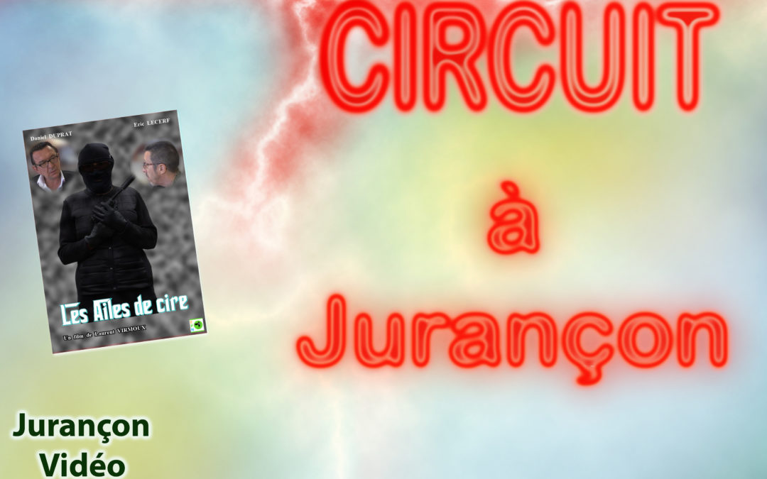 Le retour de « Court-Circuit à Jurançon » !